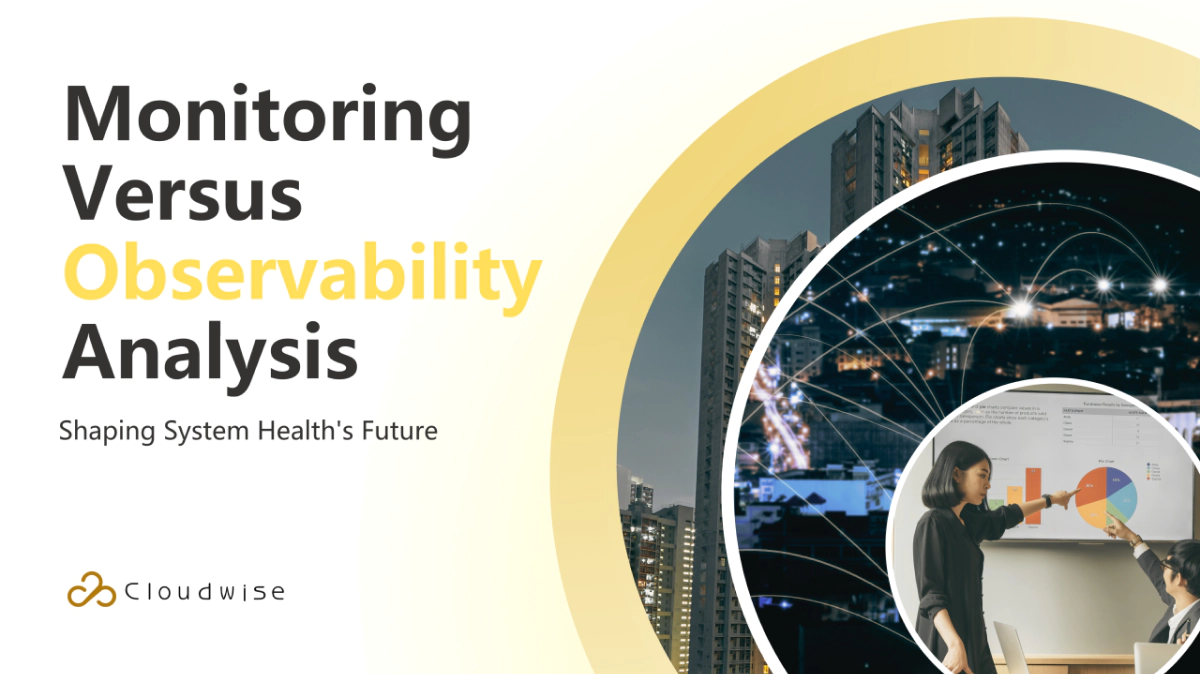 Observability vs. Monitoring: Defining the Future of System Health