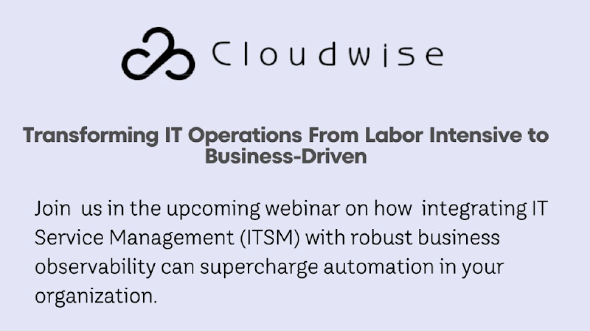 Transforming IT Operations From Labour to Intensive to Business Driven